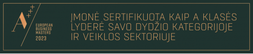 Įmonė sertifikuota kaip A klasės lyderė savo dydžio kategorijoje ir veiklos sektoriuje